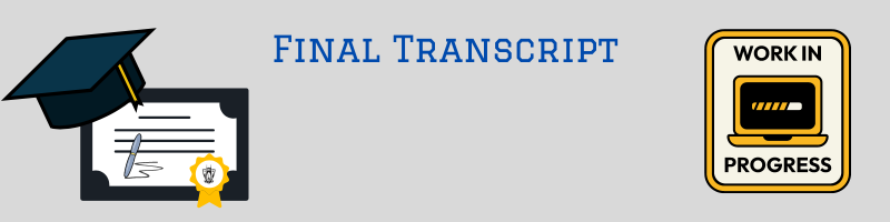 Final transcripts. We begin sending final transcripts on June 20.